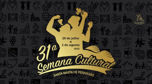 31ª Semana Cultural – Santa Marta de Penaguião