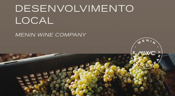 Programa de desenvolvimento local – Menin Wine Company