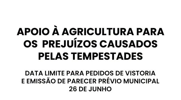 Apoio aos Agricultores Afetados pelas Intempéries – Prazo para Solicitação de Vistoria Municipal